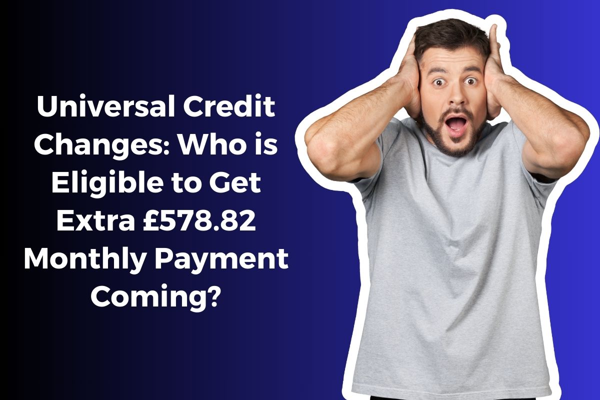 Universal Credit Changes Who Is Eligible To Get Extra 578 82 Monthly universal-credit-changes-who-is-eligible-to-get-extra-578-82-monthly